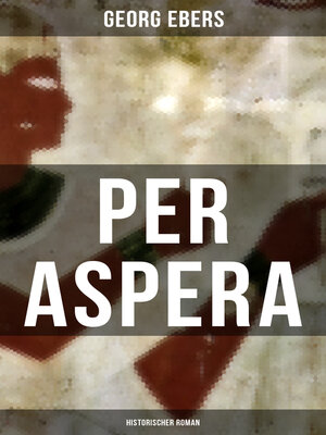 cover image of Per aspera (Historischer Roman)